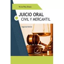 Practica Forense Del Juicio Oral Civil Y Mercantil Mebuscar México