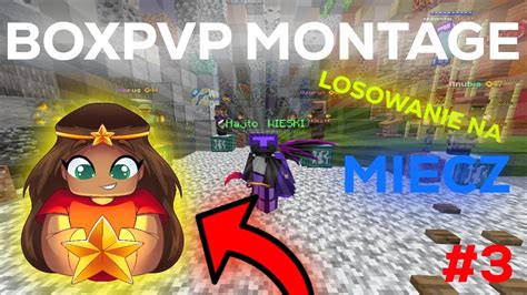 Minestar Pl Boxpvp Montage Losowanie Na Miecz Dominacja Trybu