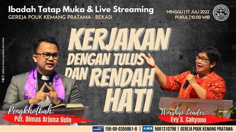 Ibadah Raya Gereja Pouk Kp Minggu Juli Youtube