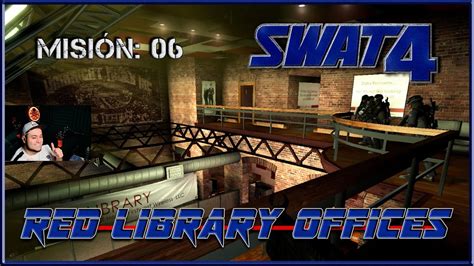 SWAT 4 Misión 06 Red Library Offices swat4 gameplay readyornot