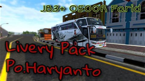 Share Livery Po Haryanto Mod Jb O R Farid Madyawan Youtube