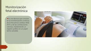 Monitoreo Fetal Electr Nico En Gestantespptx Ppt