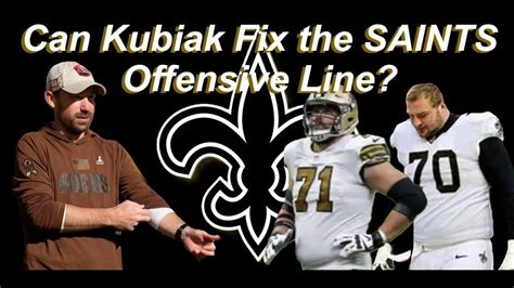 Can Klint Kubiak Fix The Saints Offensive Line Youtube