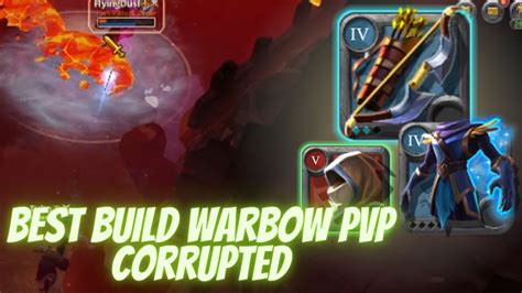 WARBOW BEST BUILD PVP COOLDOWN RATE CORRUPTED DUNGEON Albion Online