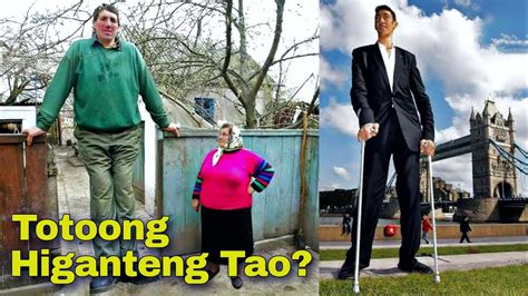 Mga Higanteng Tao Nabuhay Sa Mundo Tallest People Youtube