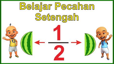 Belajar Pembagian Pecahan Setengah Untuk Kelas 2 Sd Mudah Dipahami