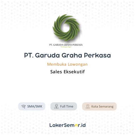 Lowongan Kerja Sales Eksekutif Di Pt Garuda Graha Perkasa Lokersemar Id