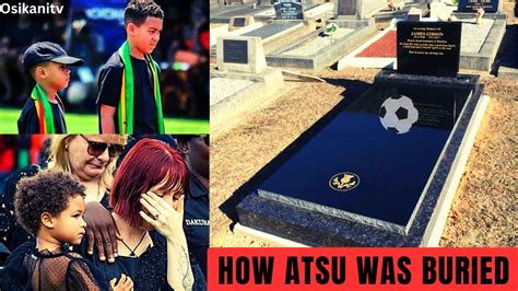 CHRISTIAN ATSU FINALLY BURIED AT HIS HOME TOWN HOW IT ALL UNFOLDED