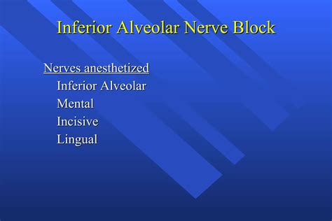 Inferior Alveolar Nerve Block Ppt