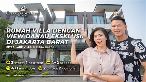 Citra Lake Villas Rumah Villa Dengan View Danau Eksklusif Di Jakarta