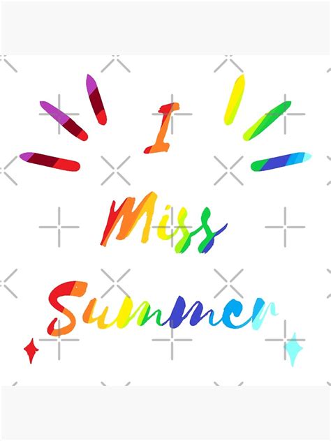 I Miss Summer Rainbow Colors Poster For Sale By Awesame Redbubble