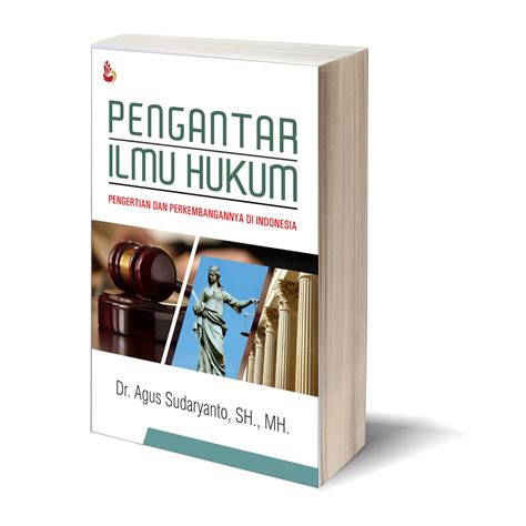 Jual Buku Setara Press Pengantar Ilmu Hukum Pengertian Dan