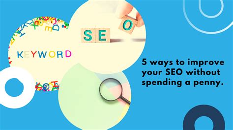 5 Ways To Improve Your Seo Bobble Digital