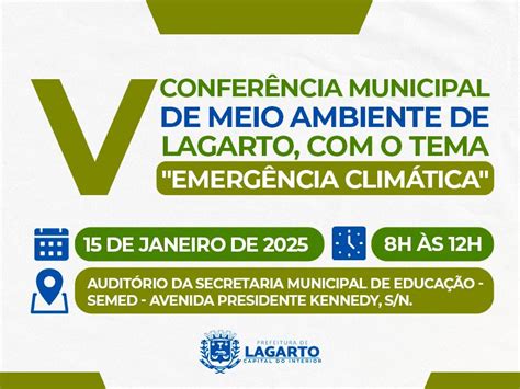 Prefeitura de Lagarto realiza V Conferência Municipal de Meio Ambiente