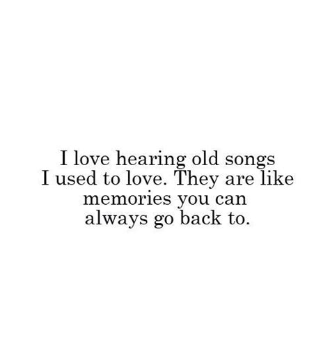 Love Old Songs So Relateable So Relateable Quotes Music Quotes