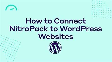 How To Install And Connect Nitropack To Wordpress Websites Youtube