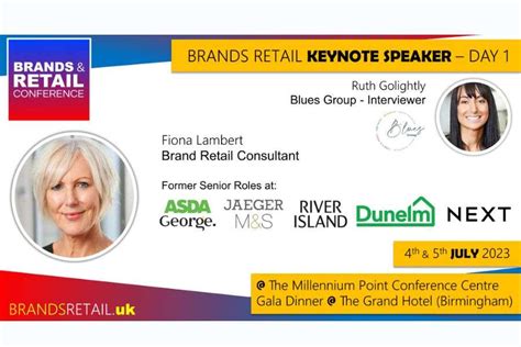 BRANDS & RETAIL SUMMER 23 CONFERENCE RETAIL KEYNOTE SPEAKER ANNOUNCED ...