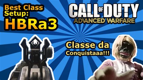 Cod Advanced Warfare Hbra3 Best Class Setup Pt Br Youtube