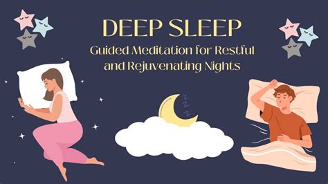 Deep Sleep Guided Meditation For Restful And Rejuvenating Nights Youtube