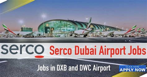 Serco Dubai Airport Jobs 2022 Latest Careers In DXB DWC