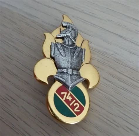 ORIGINAL MILITAIRE INSIGNE 74 2 Regiment De Genie Legion Drago Tbe