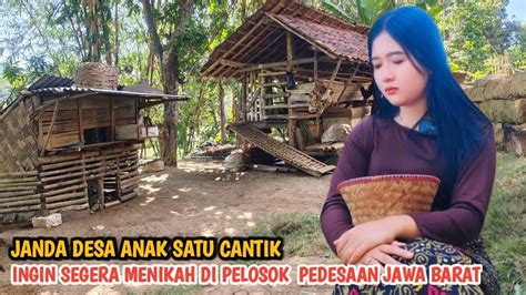 Woow Janda Desa Tionghoa Cantik Alami Hidup Sederhana Di Pelosok