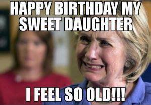 Funny Daughter Birthday Memes Happy Birthday Wishes for Daughter Quotes ...