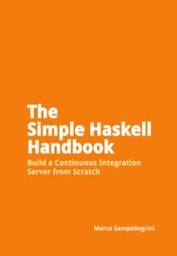 simple haskell handbook  marco sampellegrini pdfipadkindle