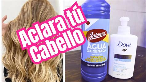 El Agua Oxigenada Y Su Uso En La Coloraci N Del Cabello Pelo Natural