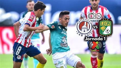 Qué canal transmite San Luis vs León por TV Jornada 1 Apertura 2022