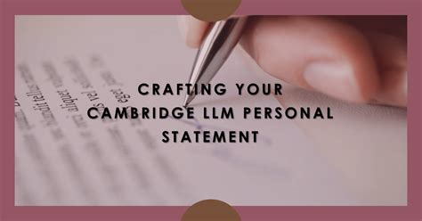 Crafting Your Cambridge Llm Personal Statement Your Path To The