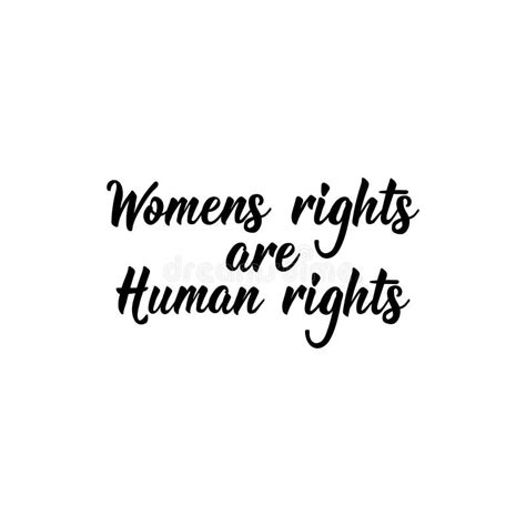 Womens Rights Are Human Rights Lettering Calligraphy Vector Ink