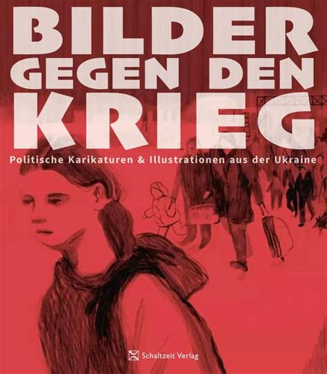 Bilder Gegen Den Krieg By Unknown Author Goodreads