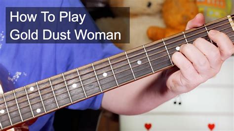 Gold Dust Woman Fleetwood Mac Easy Acoustic Guitar Lesson Youtube