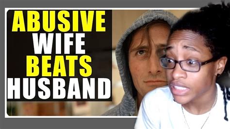 Abusive Wife Beats Husband True Story Life Lessons With Luis