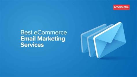 8 Best Ecommerce Email Marketing Software In 2024 Ecomsutra