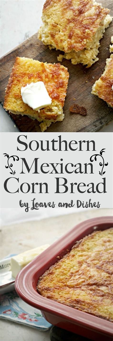 This Mexican Cornbread Is So Southern That It Screams Yall Ready In A Jiffy Easy Homemade