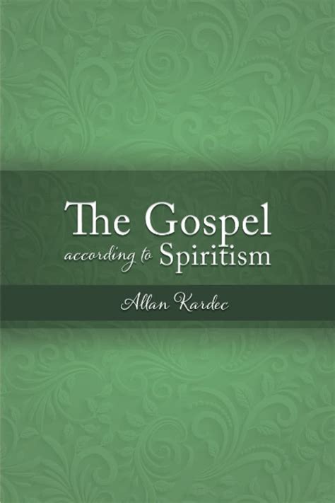 The Gospel According To Spiritism Kardec Allan 9798734677438 Amazon