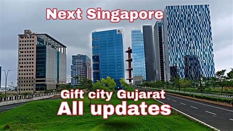 Gift City Gujarat India The Next Singapore All Updates YouTube