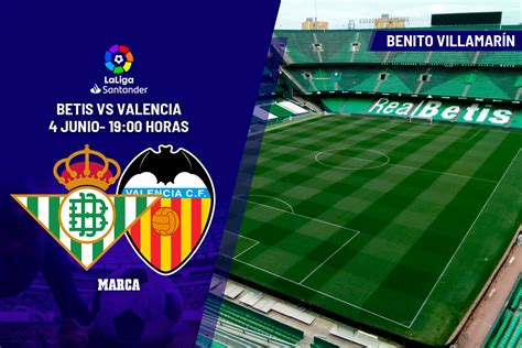 Betis Valencia horario y dónde ver en TV hoy el partido de la