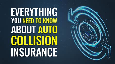 What You Need To Know About Auto Collision Insurance Start2finish