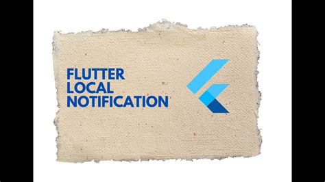 Flutter local notification بالعربي YouTube