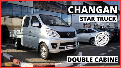 Changan Star Truck Double Cabine Tout Ce Qu Il Faut Savoir Youtube