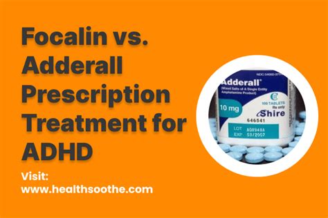 Focalin And Adderall Which Is More Effective