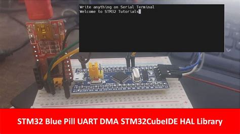 STM32 Blue Pill UART DMA With STM32CubeIDE HAL Libraries