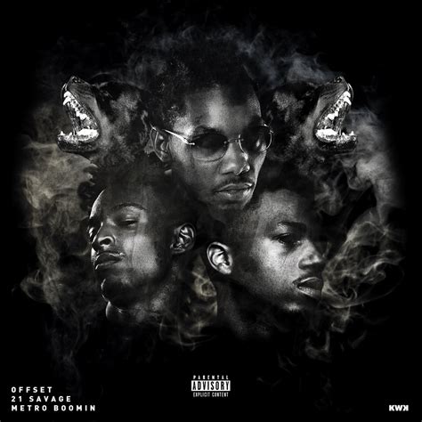 Offset Metro Booming And 21 Savage Without Warning [1600x1600