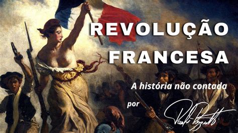 A Revolu O Francesa Youtube