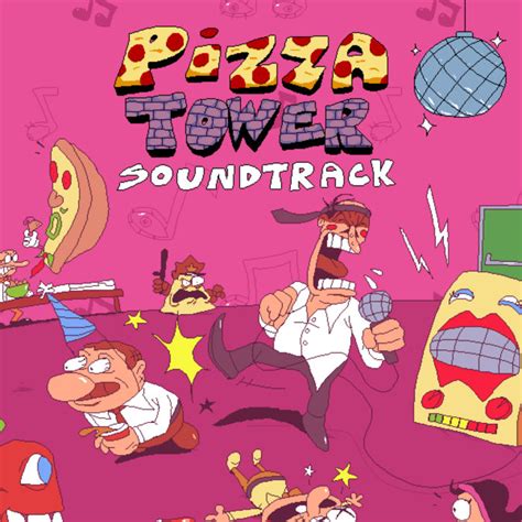 Pizza Tower Soundtrack | Ronan "Mr. Sauceman" de Castel, ClascyJitto ...