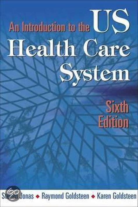 An Introduction To The U S Health Care System Karen