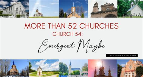 Emergent Church #54: Maybe